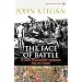 The Face of Battle: A Study of Agincourt, Waterloo and the Somme