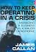 Book How to Keep Operating in a Crisis: Managing a Business in a Major Catastrophe