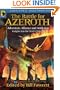 The Battle for Azeroth: Adventure, Alliance, And Addiction Insights into the World of Warcraft (Smart Pop series)