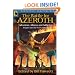 The Battle for Azeroth: Adventure, Alliance, And Addiction Insights into the World of Warcraft (Smart Pop series)