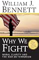 Why We Fight: Moral Clarity and the War on Terrorism