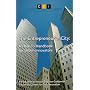 The Entrepreneurial City: A How-To Handbook for Urban Innovators