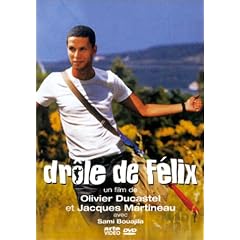 Dr�le de F�lix