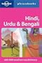Hindi, Urdu & Bengali: Lonely Planet Phrasebook