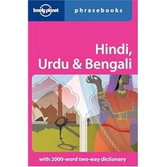 Hindi, Urdu & Bengali: Lonely Planet Phrasebook