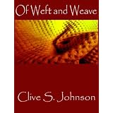 Of Weft and Weave