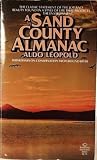 A Sand County Almanac: And Sketches Here and There
