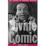 The  Divine Comic: The Cinema of Roberto Benigni book cover