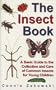 The Insect Book: A Basic Guide to the Collection and Care of Common Insects for Young Children