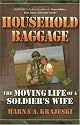 Household Baggage: The Moving Life of a Soldier's Wife