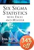 Six Sigma Statistics with EXCEL and MINITAB