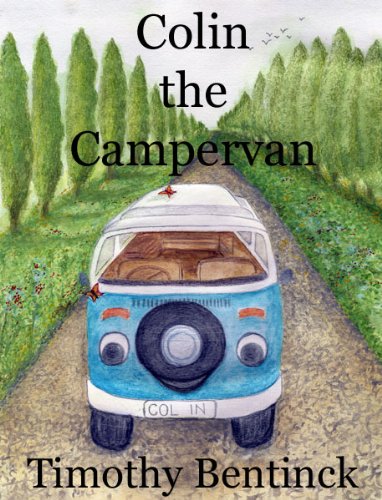 Colin the Camper Van (The Adventures of Colin the Camper Van)