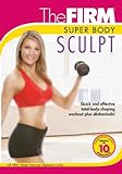 The Firm: Super Body Sculpt