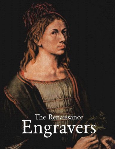 The Renaissance Engravers
