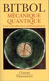 M�canique quantique : une introduction philosophique