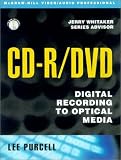 CD-R/DVD Disc Recording Demystified
