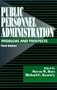 Public Personnel Administration: Problems and Prospects