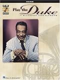 Play the Duke: 11 Ellington Jazz Classics for Horn
