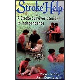 Stroke Help - Bed Positioning and Mobility for Families and Caregivers (A Stroke Survivor's Guide to Independence)