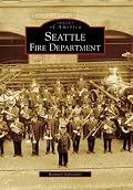 Seattle Fire Department (Images of America)