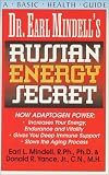 Dr. Earl Mindells Russian Energy Secret
