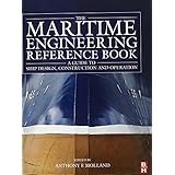 the maritime engineering reference book a guide to ship design construction and operation