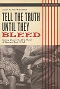 Tell the Truth Until They Bleed