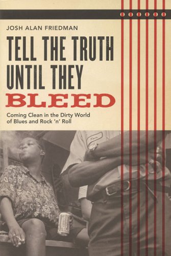 Books: Tell the Truth Until They Bleed