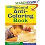 The Second Anti-Coloring Book: Creative Activites for Ages 6 and Up (Anti-Coloring Book)