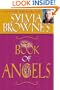 Sylvia Browne's Book of Angels