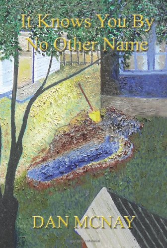 it knows you by no other name