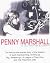 Penny Marshall: An Unauthorized Biography (Renaissance Books Director)