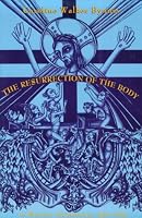 Resurrection of the Body in Western Christianity, 200-1336