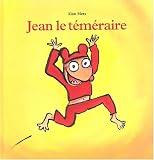Jean le T�meraire