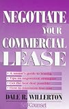 Review Self Counsel Pr  / Negotiate Your Commercial Lease (Self-Counsel Business Series)