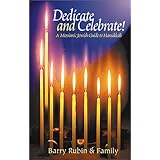 dedicate and celebrate a messianic jewish guide to hanukkah