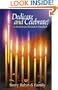 Dedicate and Celebrate! A Messianic Jewish Guide to Hanukkah