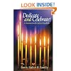 Dedicate and Celebrate! A Messianic Jewish Guide to Hanukkah