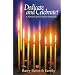 Dedicate and Celebrate! A Messianic Jewish Guide to Hanukkah