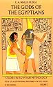 The Gods of the Egyptians, Vol. 2