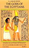 Cover of The Gods of the Egyptians by Sir E. A. Wallis Budge 0486220567