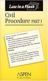 Civil Procedure, Part I (Law in a Flash)