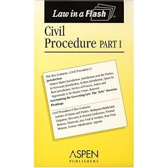 Civil Procedure, Part I (Law in a Flash)