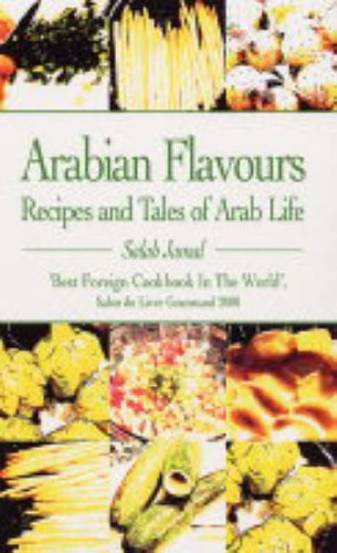 City Travel Guides Discounted  Books : Arabian Flavours: Recipes and Tales of Arab Life