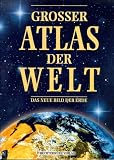 Produkt-Bild: Grosser Atlas der Welt. Das neue Bild der Erde