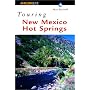 Touring New Mexico Hot Springs