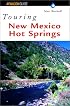 Touring New Mexico Hot Springs
