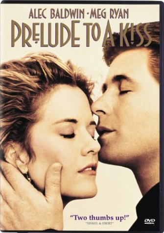 Prelude to a Kiss - Fun Movie
