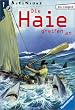 Die Haie greifen an. ( Ab 12 J.).