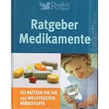 Reader's Digest Ratgeber Medikamente: So nutzen Sie die 135 wichtigsten Wirkstoffevon "Christian Kretschmer"
